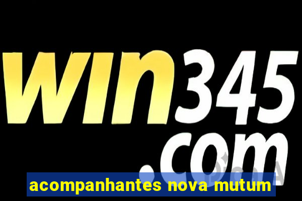 acompanhantes nova mutum